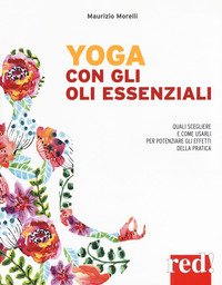 Yoga con gli oli essenziali