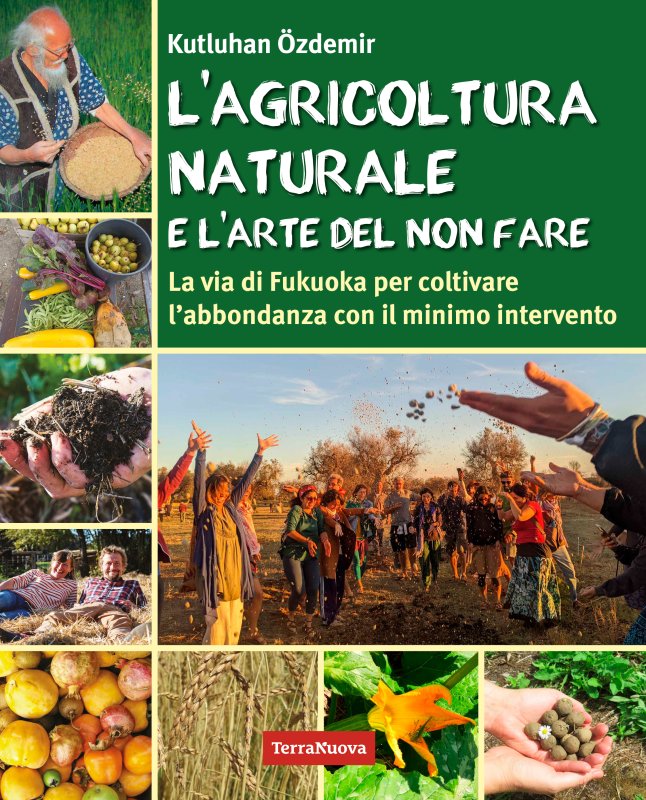 L'agricoltura naturale e l'arte del non fare