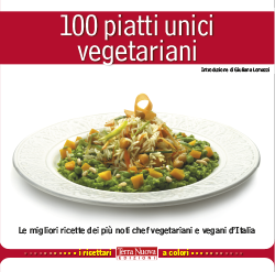 100 piatti unici vegetariani