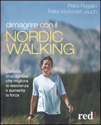Dimagrire con il nordic walking