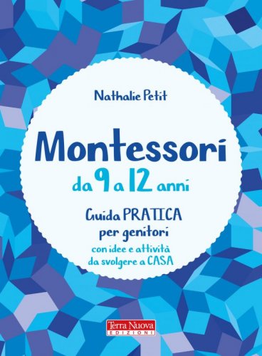 Montessori da 9 a 12 anni