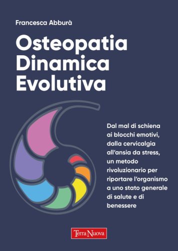 Osteopatia dinamica evolutiva - Ebook