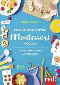 Laboratori e attività Montessori in cucina