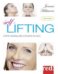 Self lifting - Come cancellare le rughe da soli