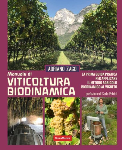 Viticoltura biodinamica - Ebook - La prima guida pratica per applicare il metodo agricolo biodinamico al vigneto