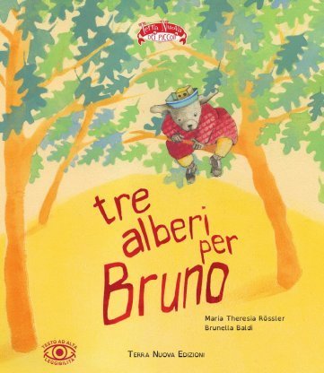 "Tre alberi per Bruno" su Gli scrittori della porta accanto: